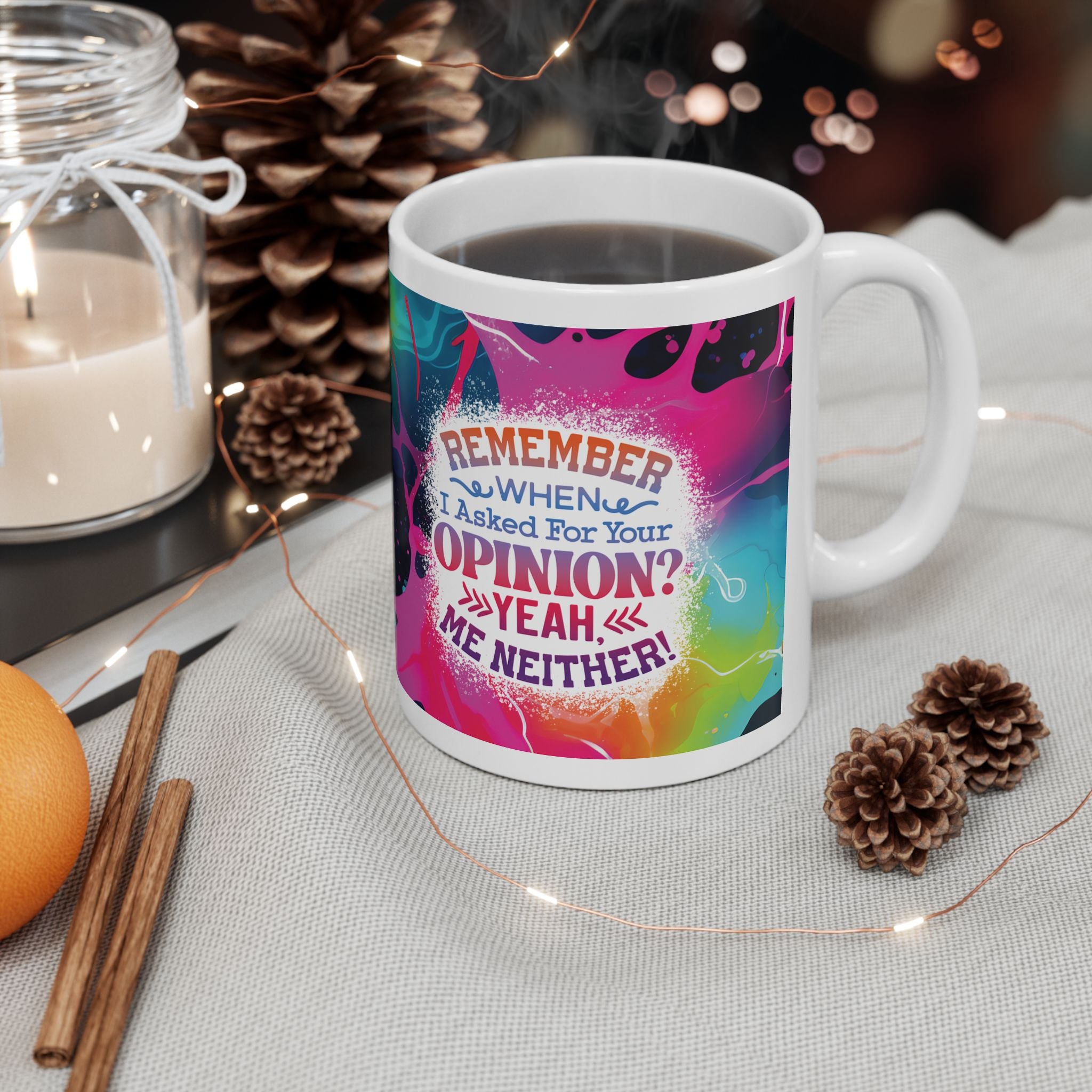 Sarcasm *Opinion* 11oz Mug