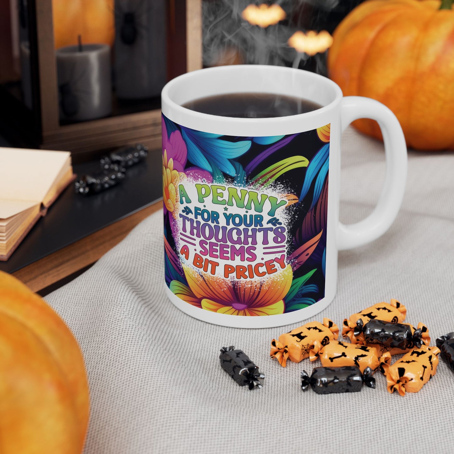 Sarcasm *Pricey* 11oz Mug