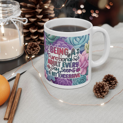 Sarcasm *Functional* 11oz Mug