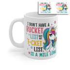 Funny Unicorn Coffee Mug – “I Don’t Have a Bucket List but My F*cket List Is a Mile Long” Rainbow Novelty Ceramic Cup Gift