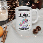 Funny Unicorn Mug – “I Like Sparkly Things and Cuss Words” Rainbow Unicorn Coffee Cup Gift