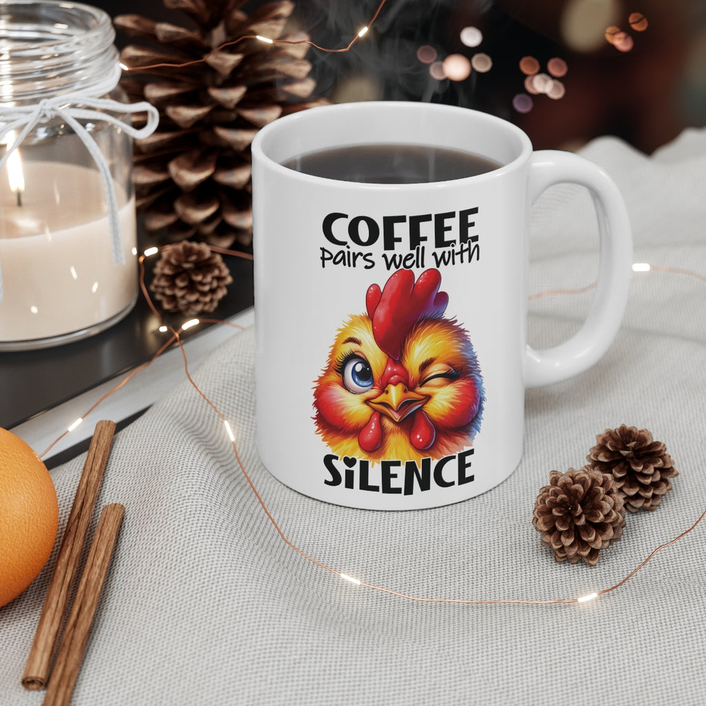 Funny Chicken Coffee Mug | “Coffee Pairs Well with Silence” Farm Animal Humor Mug for Coffee Lovers