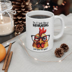 Funny Chicken Mug – “Do I Look Like a Morning Person to You?” | Cute Coffee Cup for Non‑Morning People & Animal Lovers