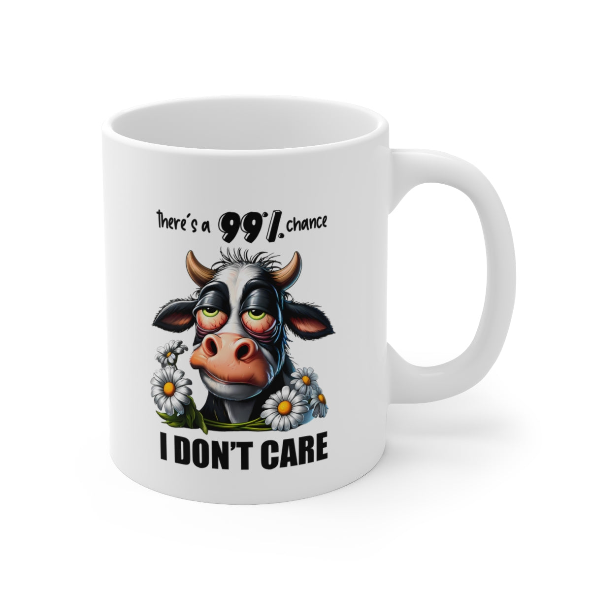 Funny Cow Mug – “99% Chance I Don’t Care” Coffee Cup | Cute Lazy Cow Gift for Coffee Lovers, Cow Humor Mug