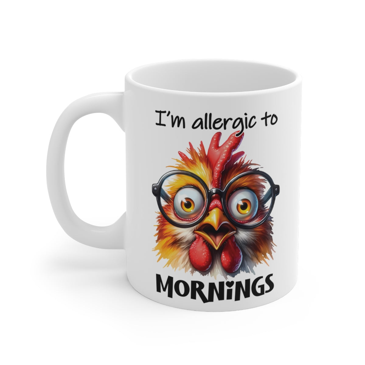 Funny Chicken Mug – “I’m Allergic to Mornings” Coffee Cup | Cute Animal Lover Gift for Morning Haters