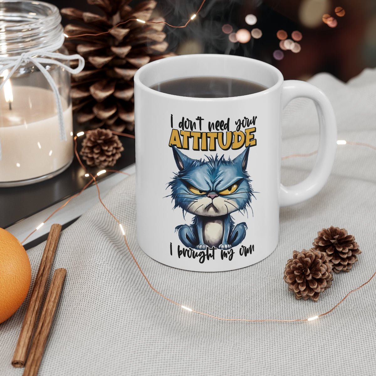 Funny Grumpy Cat Coffee Mug – “I Don’t Need Your Attitude, I Brought My Own” | Sarcastic Gift for Cat Lovers