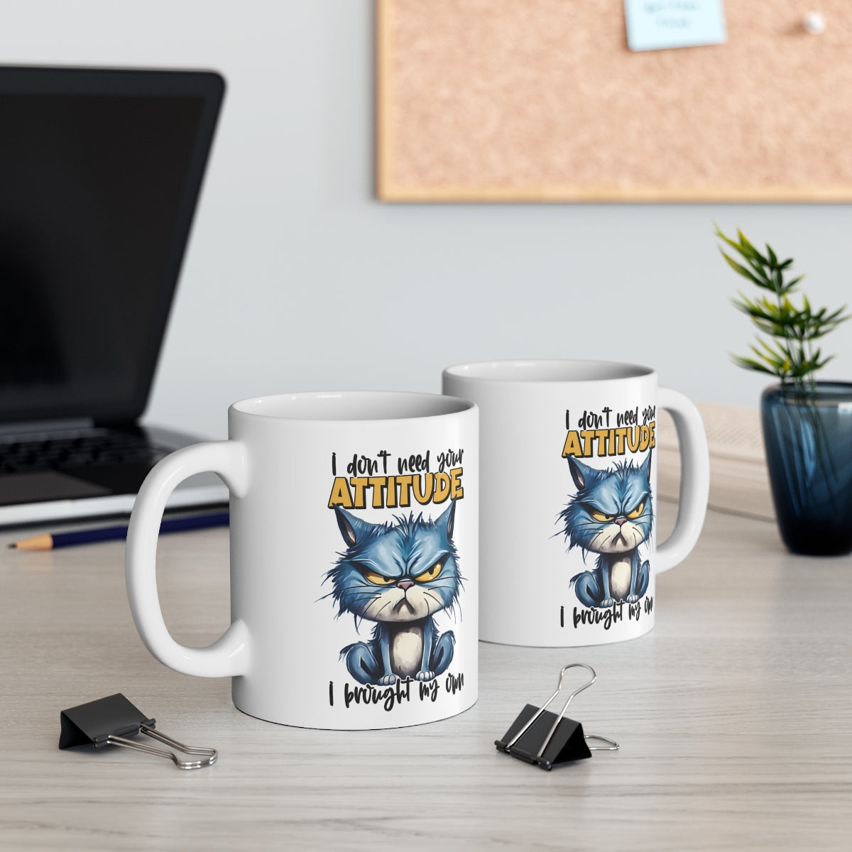 Funny Grumpy Cat Coffee Mug – “I Don’t Need Your Attitude, I Brought My Own” | Sarcastic Gift for Cat Lovers