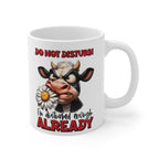 Funny Cow Mug – “Do Not Disturb I’m Disturbed Enough Already” – Humorous Animal Coffee Cup Gift for Cow Lovers