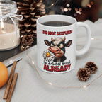 Funny Cow Mug – “Do Not Disturb I’m Disturbed Enough Already” – Humorous Animal Coffee Cup Gift for Cow Lovers