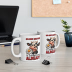Funny Cow Mug – “Do Not Disturb I’m Disturbed Enough Already” – Humorous Animal Coffee Cup Gift for Cow Lovers