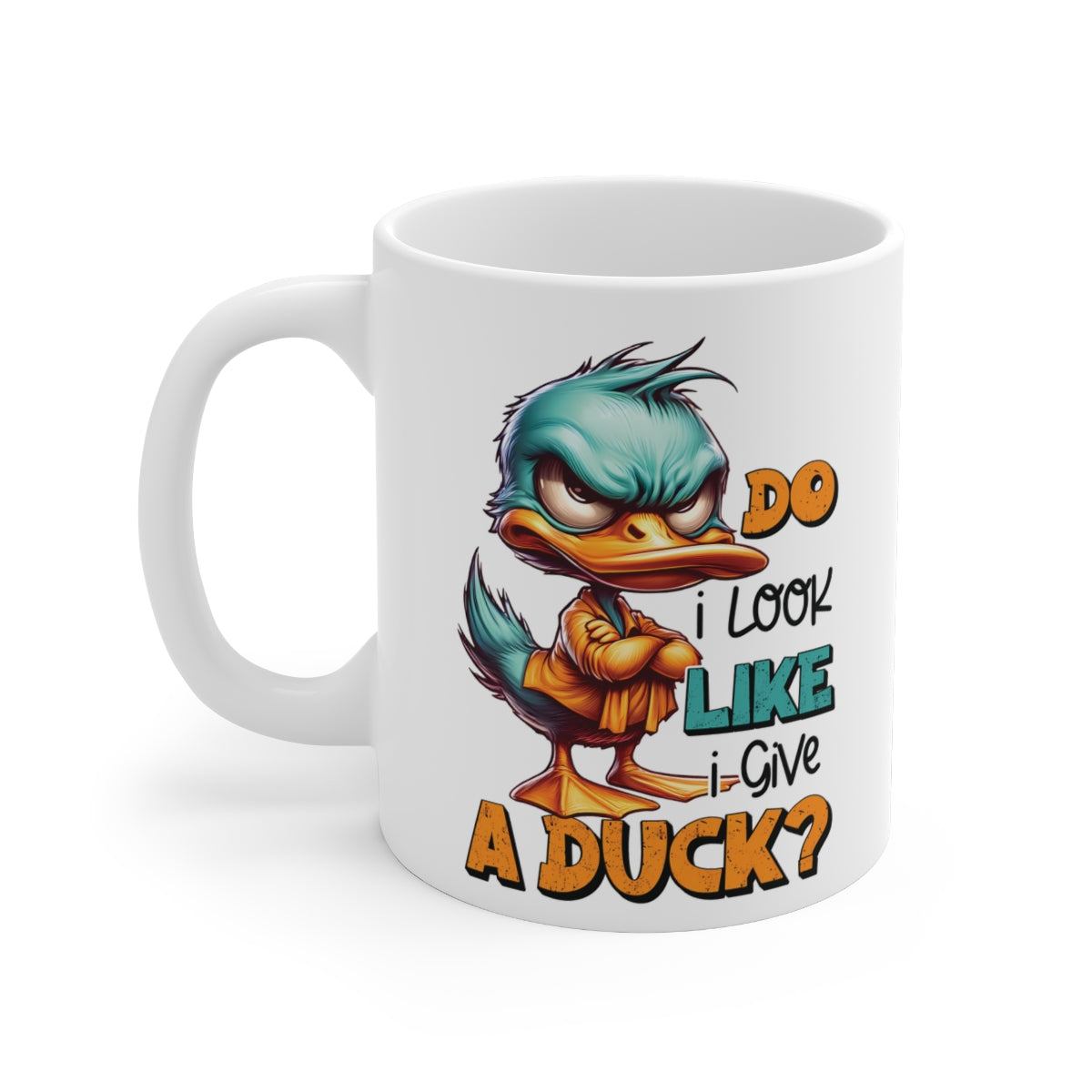 Funny Angry Duck Mug – “Do I Look Like I Give a Duck?” Coffee Cup | Sarcastic Gift for Him, Her, or Coworkers
