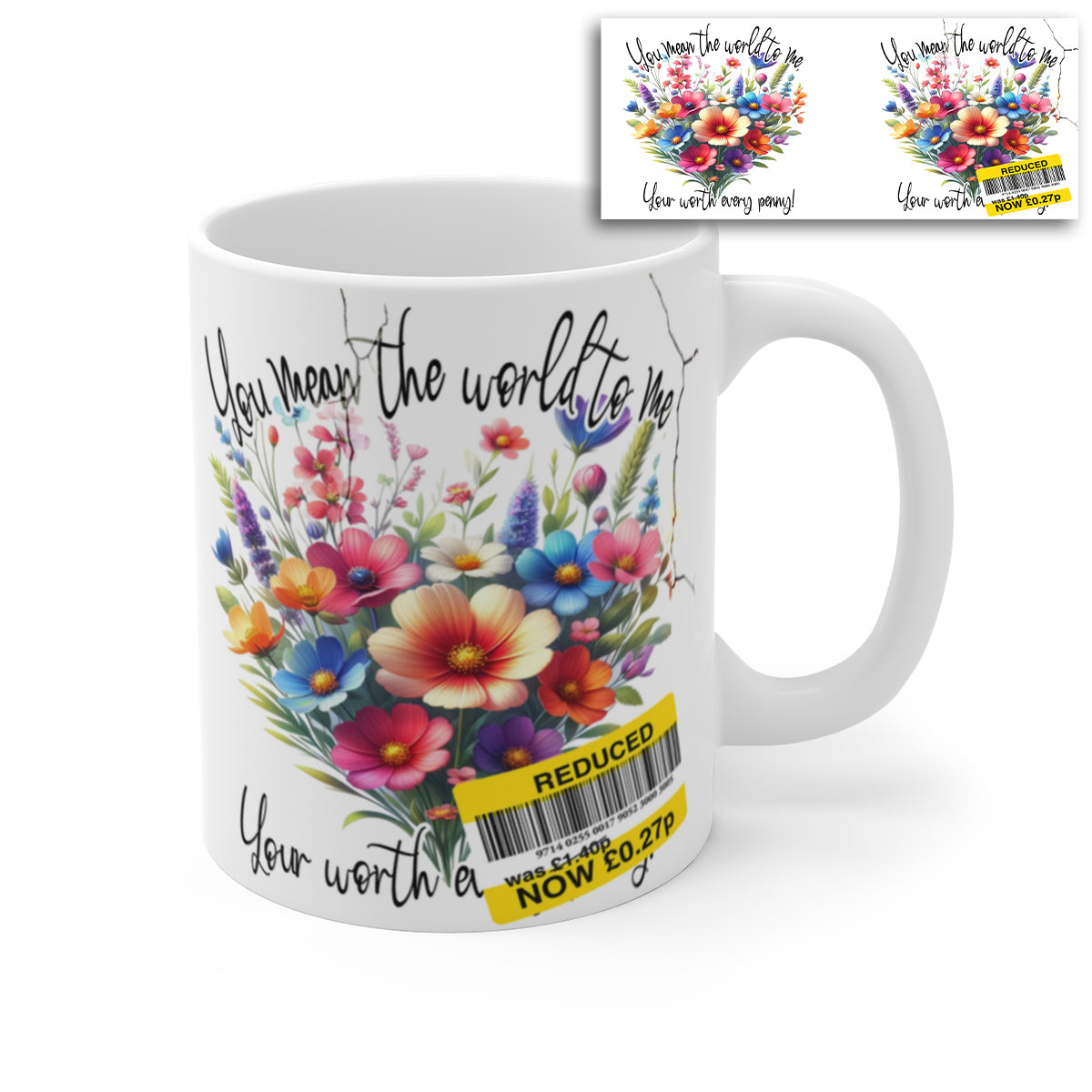 You Mean the World to Me Mum Mug – Mother’s Day Floral Coffee Cup Gift for Mum