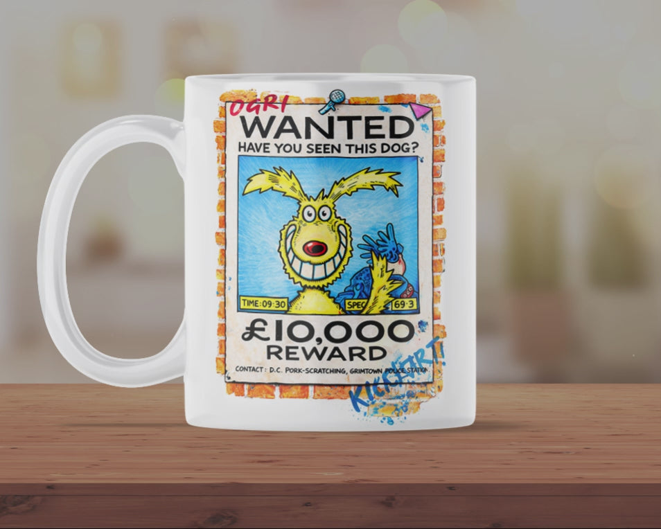 Ogri Wanted Dog Mug – £10,000 Reward Cartoon Dog Poster Coffee Mug, Funny Novelty Tea Cup Gift